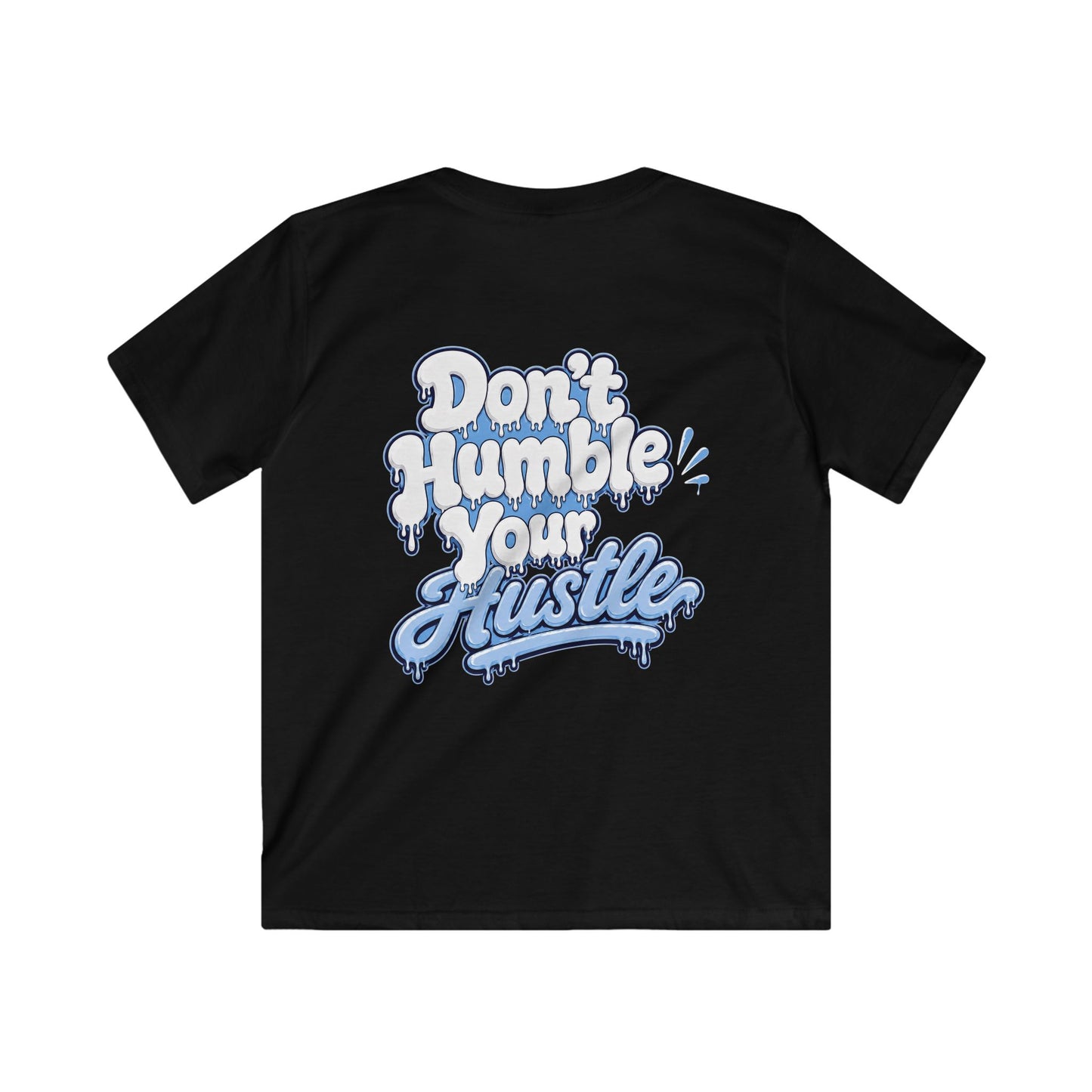 BIG KIDS— Don't Humble Your Hustle Graphic Tee
