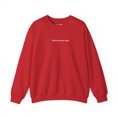 Exclusive Red- "Never Stop Trying" Don't Humble Your Hustle™