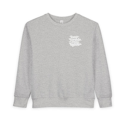TODDLER- Don’t Humble Your Hustle Crewneck