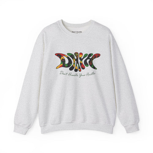 (3) Color- BHM Don't Humble Your Hustle™ Crewneck