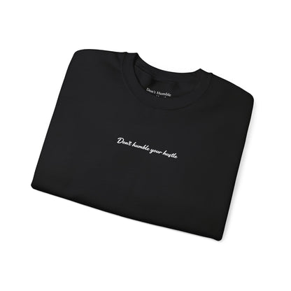 Exclusive Black- "Never Stop Trying" Don't Humble Your Hustle™