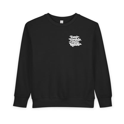 TODDLER- Don’t Humble Your Hustle Crewneck