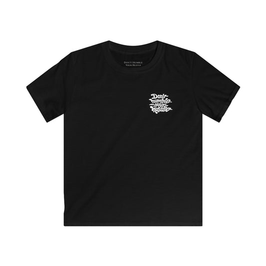 BIG KIDS— Don't Humble Your Hustle Tee