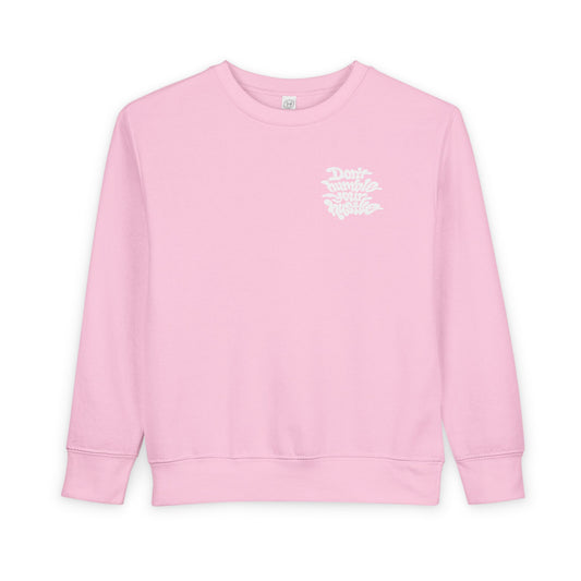 TODDLER- Don't Humble Your Hustle Crewneck