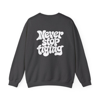 Exclusive Dark Gray- "Never Stop Trying" Don't Humble Your Hustle™