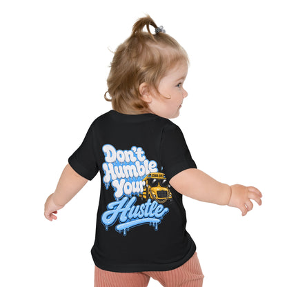 BABY — "Don't Humble Your Hustle" Graphic Tee