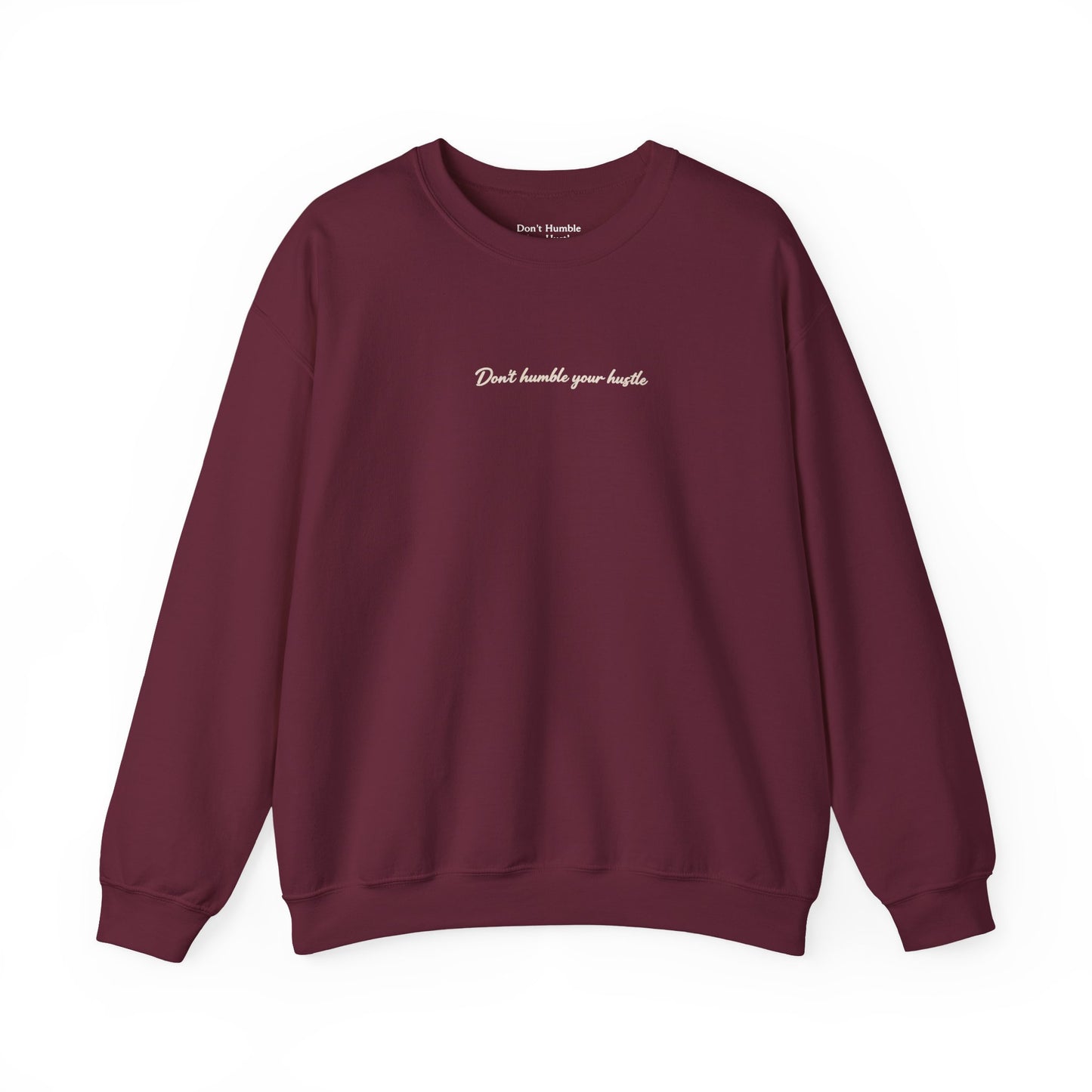 Exclusive Maroon/Cream- "Never Stop Trying" Don't Humble Your Hustle™